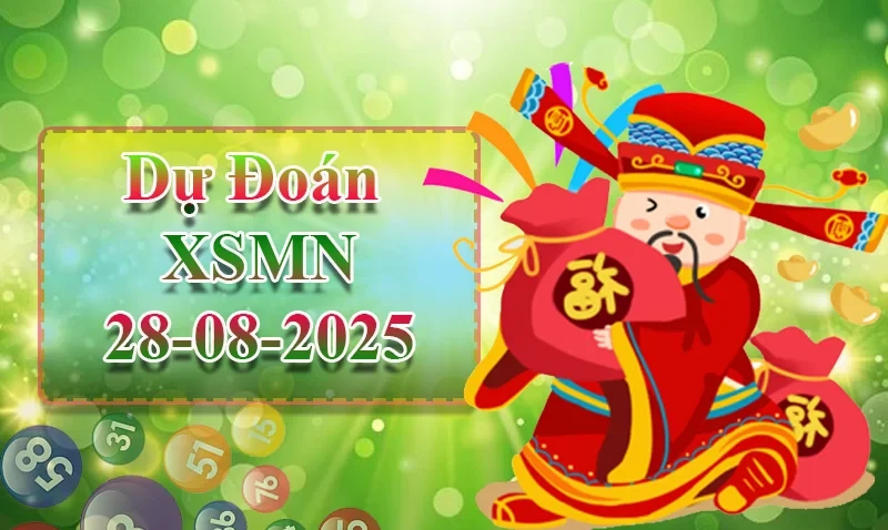 XO88 Dự đoán XSMN ngày 28/08 - Dự đoán XSMN hôm nay