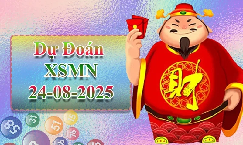 XO88 Dự đoán XSMN ngày 24/08 - Dự đoán XSMN hôm nay