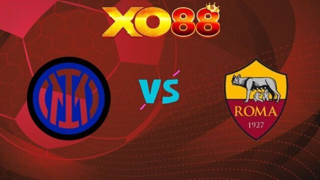 XO88 Nhận định soi kèo Inter Milan vs AS Roma, 01h45 ngày 06/04