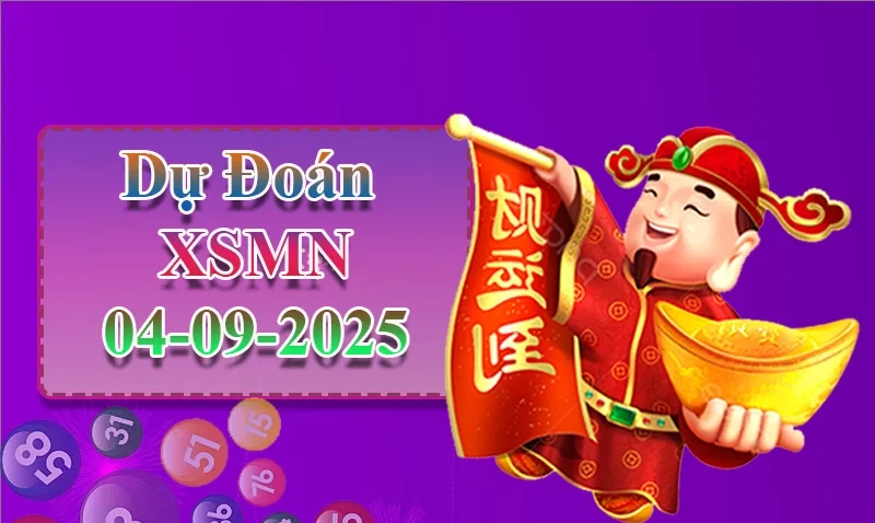 XO88 Dự đoán XSMN ngày 04/09 - Dự đoán XSMN hôm nay