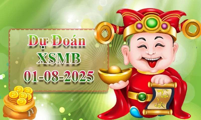XO88 Dự đoán XSMB ngày 01/08 - Dự đoán XSMB hôm nay