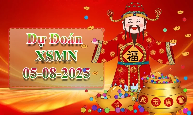 XO88 Dự đoán XSMN ngày 05/08 - Dự đoán XSMN hôm nay