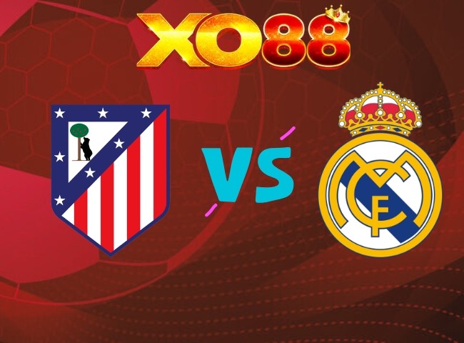 XO88 Nhận định Atletico Madrid vs Real Madrid, 21h15 ngày 20/09/2026
